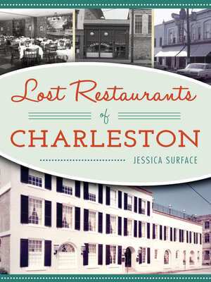 cover image of Lost Restaurants of Charleston